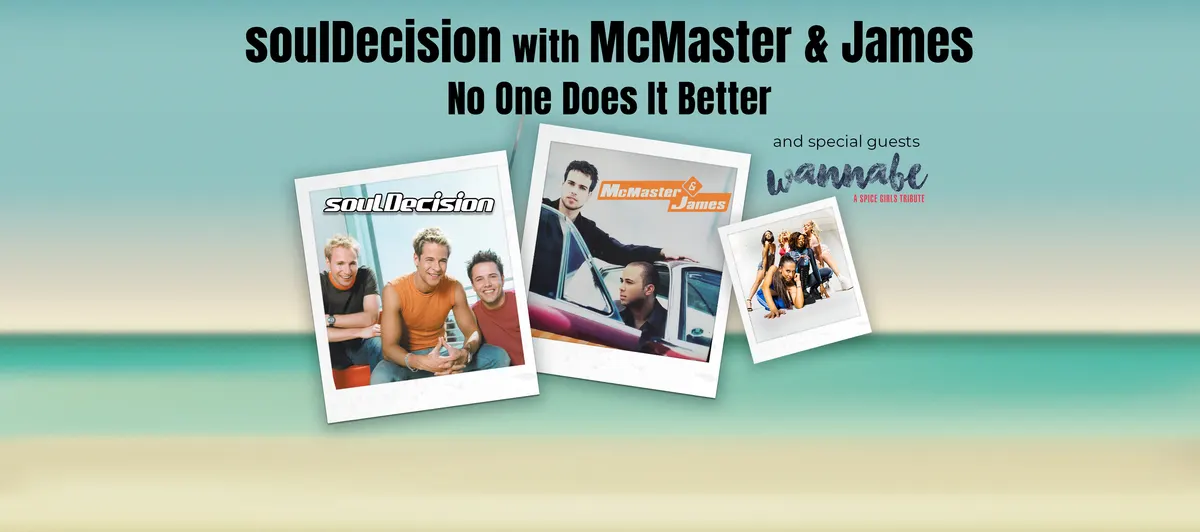 soulDecision with McMaster & James